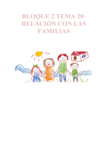 BLOQUE 2 TEMA 20 RELACION CON LAS FAMILIAS (4) (1)