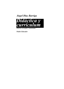 Angel Diaz Barriga - Didactica y curriculum