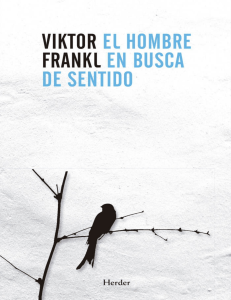 El hombre en busca de sentido (Viktor Frank)