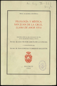 FILOLOGÍA Y MÍSTICA- SAN JUAN DE LA CRUZ, LLAMA DE AMOR VIVA Victor Garcia de la Concha