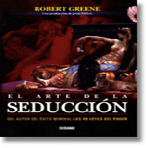 El arte de la seduccion - Robert Greene