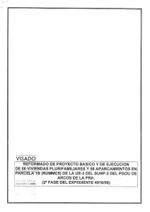 REFORMADO DE PROYECTO BASICO Y DE EJECUCIÓN DE 56 VIVIENDAS PLURIFAMILIARES Y 77 APARTAMENTOS EN PARCELA 1B 2ªFA SE