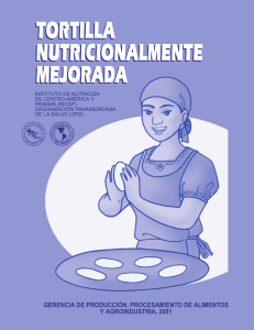 Elaboración de tortillas nutricionalmente mejoradas