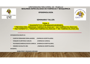 GRUPO 3 - DIAGNOSTICO-PREVENCION Y TRATAMIENTO FARMACOLOGICO Y NO FARMACOLOGICO COVID-19 -EPIDEMIOLOGIA 2023 II