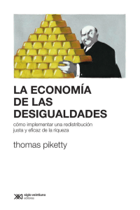 La economía de las desigualdades (Thomas-Piketty)