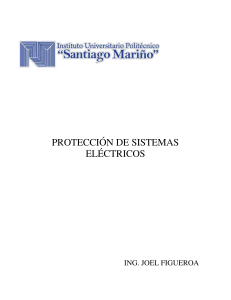 PROTECCION DE SISTEMAS ELECTRICOS