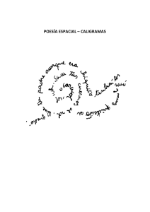 Ejemplos de Poesía espacial caligramas