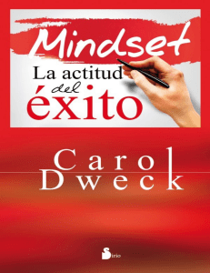 Book Mindset La actitud del exito CAROL S. DWECK