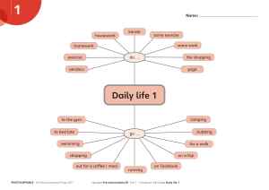 Unit 1 Vocabulary Daily life 1 Complete