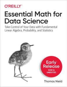 Thomas Nield - Essential Math for Data Science-O'Reilly (2022) (1)
