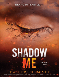 Shadow-Me-Shatter-Me-4.5-Tahereh-Mafi
