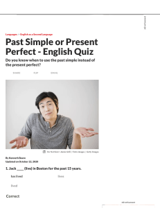 Past Simple or Present Perfect - English Quiz