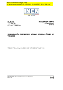 pdf-inen-nte-2014-nte-inen-1608-norma-tecnica-ecuatoriana-urbanizaciones-dimensiones-minimas-de-areas-utiles-de-terreno compress
