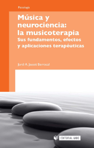 20. Música y neurociencia la musicoterapia sus fundamentos, Jordi Jauset