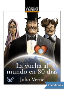 La vuelta al mundo en 80 dias - Jules Verne