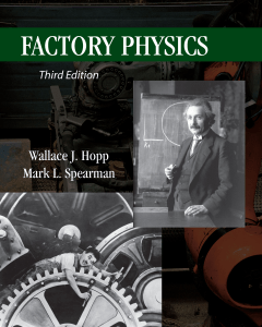 Wallace Hopp, Mark Spearman - Factory Physics (2008)