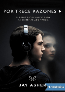 Por trece razones - Jay Asher