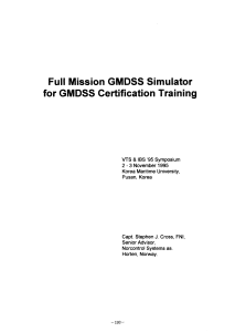 Full Mission GMDSS Simulator for GMDSS Certification Training
