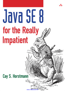 Java SE 8 for the Really Impatient