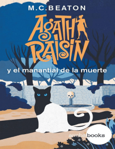 Agatha Raisin Y el manantial de la muerte - M.C. Beaton