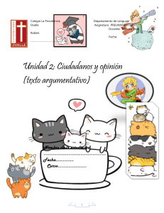 CUADERNILLO  Unidad 2   Ciudadanos y opinión texto argumentativo