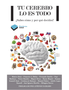 Tu cerebro lo es todo (Actual) (Spanish Edition) (Mónica Deza [Deza, Mónica]) (Z-Library)