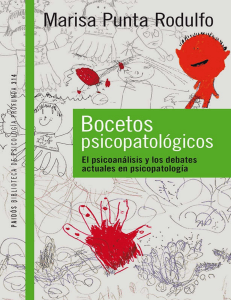 Rodulfo, Marisa. Bocetos psicopatológicos. El psicoanálisis y los debates actuales en psicopatología