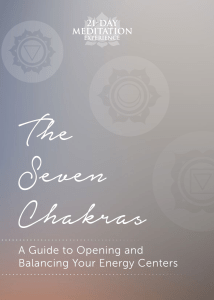 The Seven Chakras A Guide to Opening and