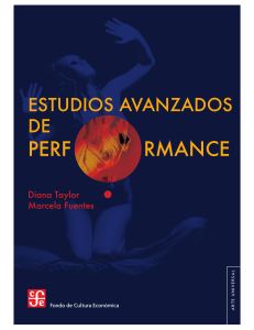  Diana Taylor. Introducción. Performance, teoría y práctica (1)