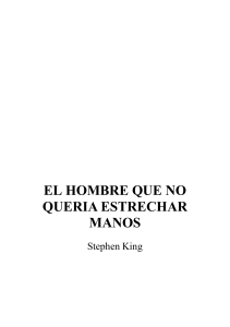 El hombre que no quería estrechar manos - Stephen King