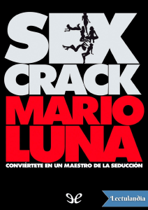 Sex crack - Mario Luna