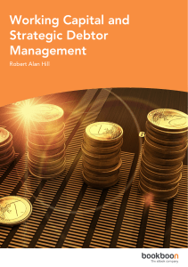 Working Capital and Strategic Debtor Management