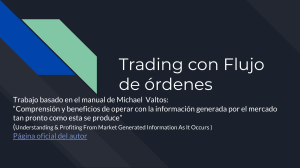 Trading con Flujo de órdenes