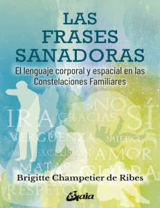 FRASES SANADORAS EN CONSTELACIONES FAMILIARES BRIGITTE CHAMPETIER