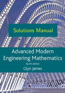 Solutions  Manual - Advanced Modern Engineering Mathematics James