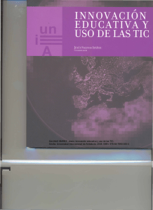 Salinas Iban ez Jesus. Innovacion Educativa y Uso de las TIC. Sevilla. Universidad Internacional de Andalucia. 2008.