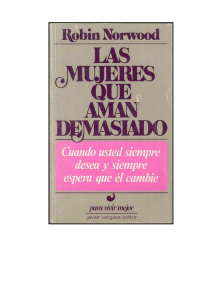 Las Mujeres Que Aman Demasiado: Autoayuda y Relaciones