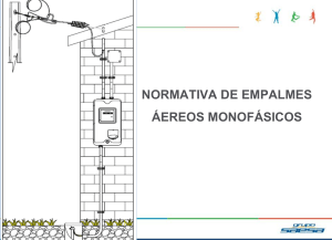 Normativa de Empalmes Aéreos Monofásicos