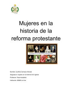 Mujeres en la historia de la reforma protestante. Cynthia Carrasco