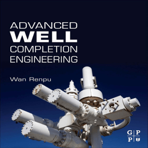 Advanced Well Completion Engineering, 3rd Edition   ( PDFDrive )