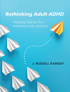RETHINKING ADULT ADHD. Russell Ramsay