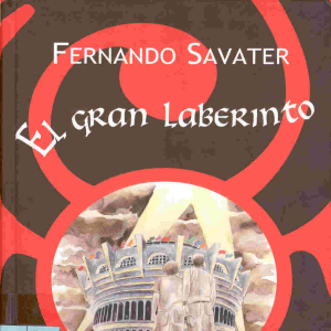 El Gran Laberinto - Fernando Savater