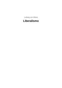 1 Liberalismo autor Ludwig von Mises