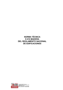 NORMA TÉCNICA E.010 MADERA DEL REGLAMENTO NACIONAL DE EDIFICACIONES