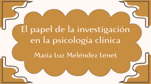 El papel de la investigación en la psicología clínica (1)