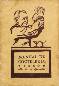  Manual de cocteleria año de la liberacion 1959 autor Herminio Castro