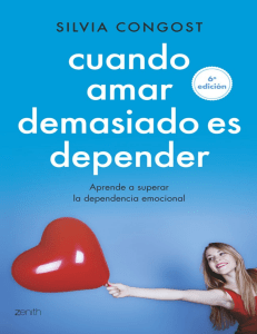 Cuando-amar-demasiado-es-depender-Aprende-a-superar-la-dependencia-emocional-Spanish-Edition-by-Silvia-Congost-Provensal-Provensal-Silvia-Congost-z-lib.org 