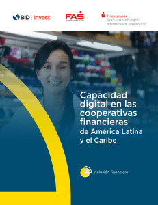 CAPACIDAD DIGITAL EN LAS COOPERATIVAS Y FINANCIERAS EN AMERICA LATINA Y EL CARIBE