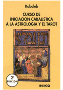 510316302-Kabaleb-Curso-de-Iniciacion-Cabalistica-a-La-Astrologia-y-El-Tarot