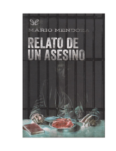 Mendoza Mario - Relato De Un Asesino